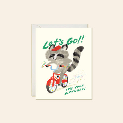Let’s Go Raccoon – Funny Raccoon Birthday Card