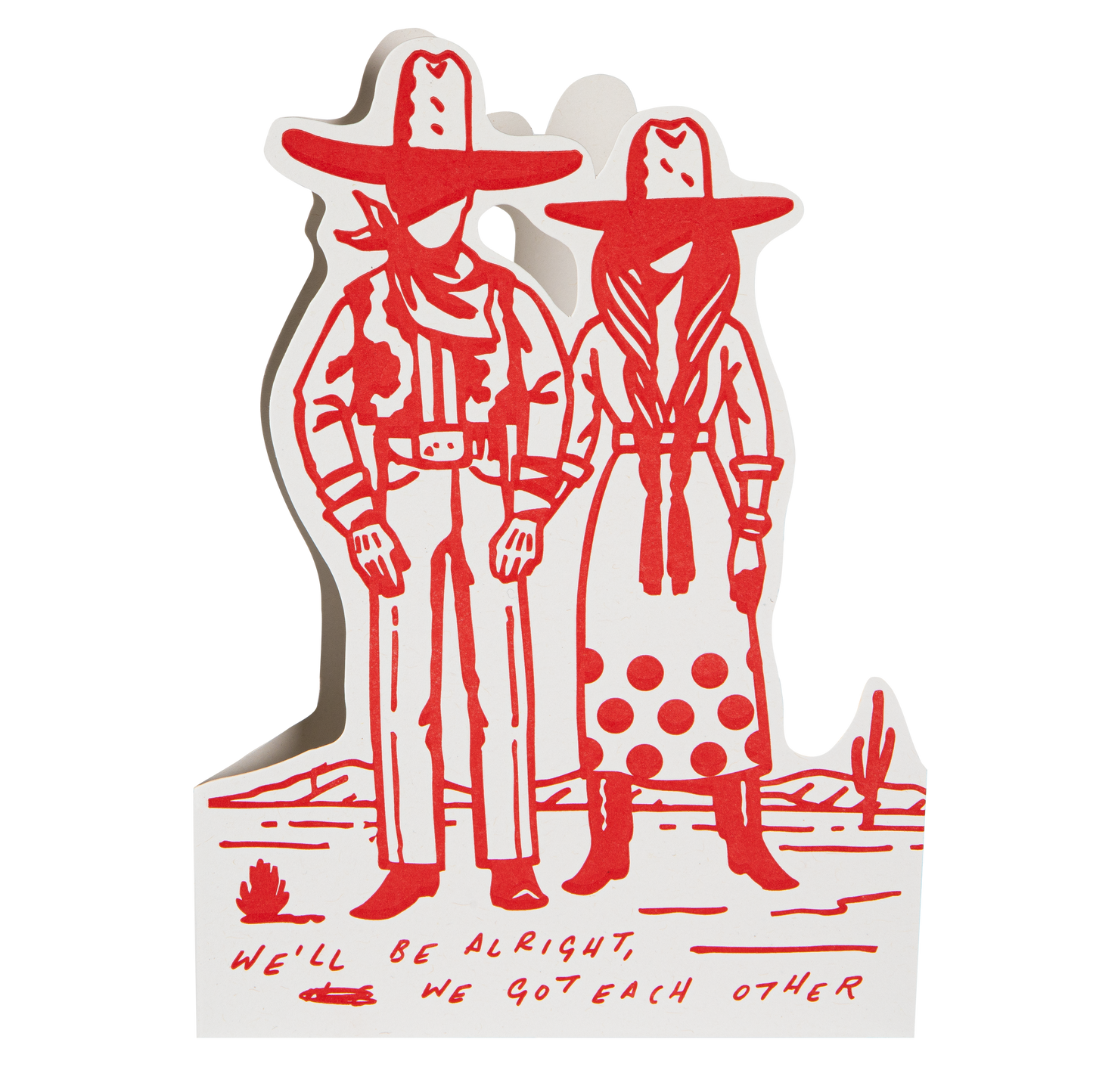 We'll Be Alright | Cut-Out - Greeting Card