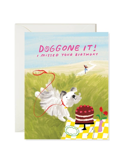 Doggone Birthday – Cute and Funny Belated Birthday Card