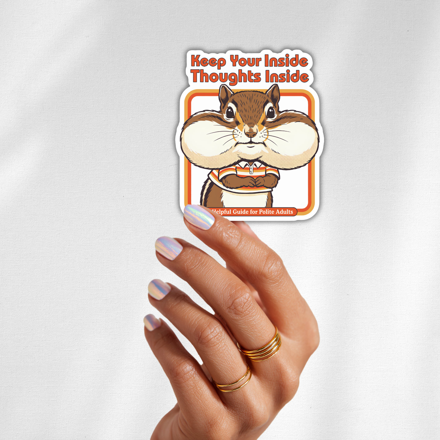Keep Your Inside Thoughts Inside Sticker – Funny Chipmunk