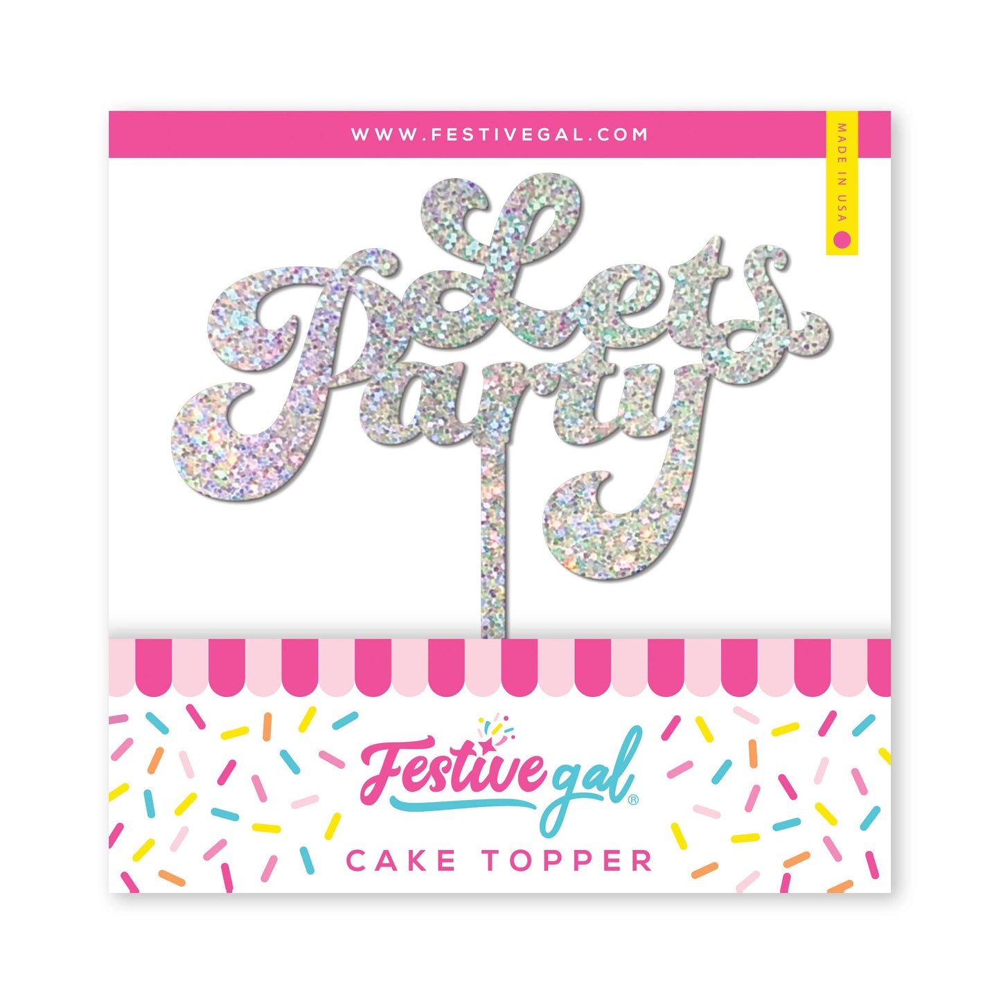 Let's Party Birthday Silver Glitter Cake Topper