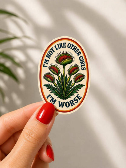 Not Like Other Girls Sticker, Venus Fly Trap: Oval / vinyl