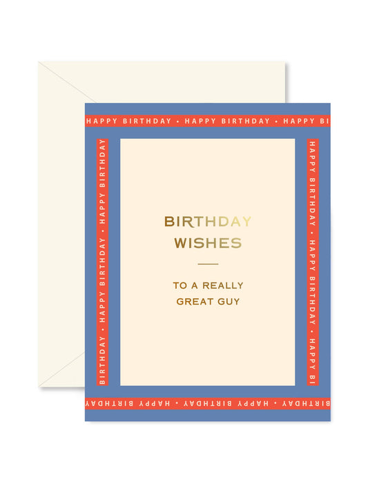 Really Great Guy Birthday Greeting Card