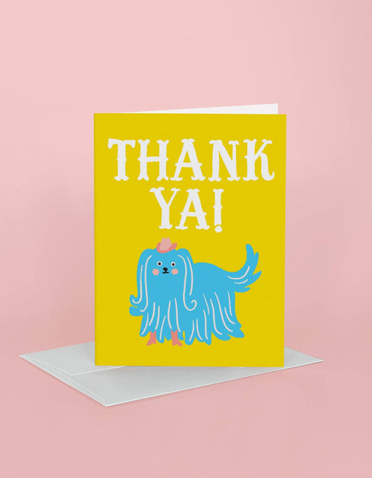 Thank You Greeting Card | Thank Ya Dog: Single