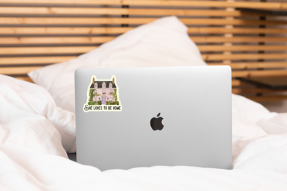She Loves To Be Home Sticker - homebody, introvert, women
