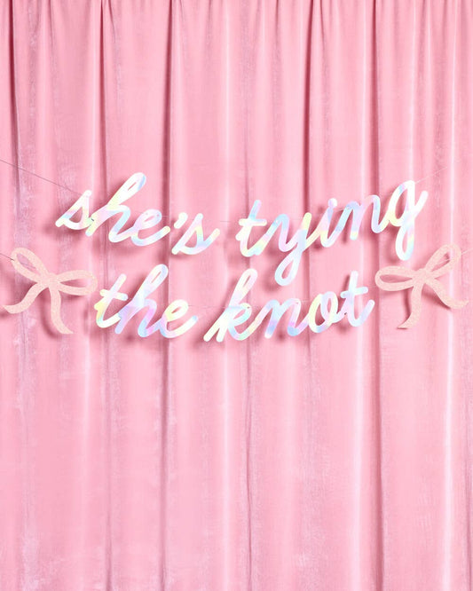 She's Tying the Knot Banner
