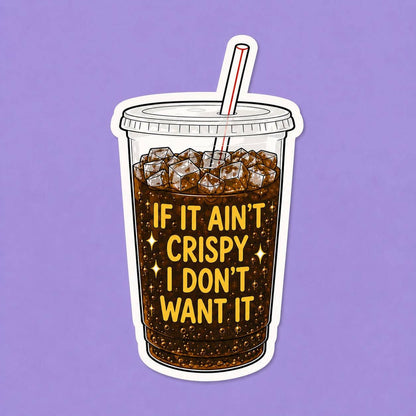 Funny Crispy Diet Coke sticker - Matte Vinyl: Vinyl sticker