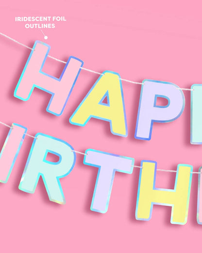 Happy Birthday Banner | pastel, iridescent, party