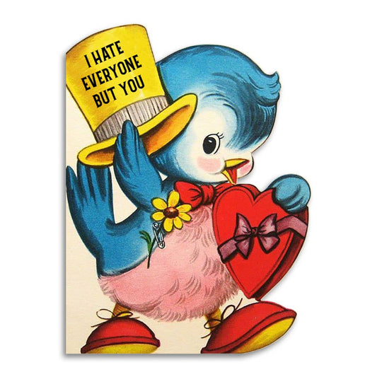 I Hate Everyone but You - Card