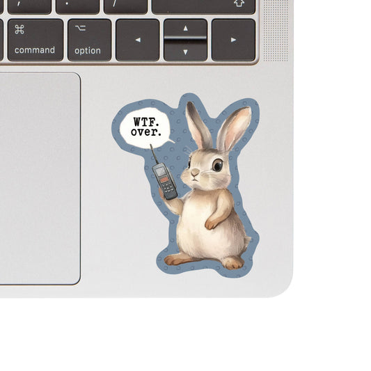 Funny Bunny Rabbit Swear WTF High Quality Vinyl Sticker