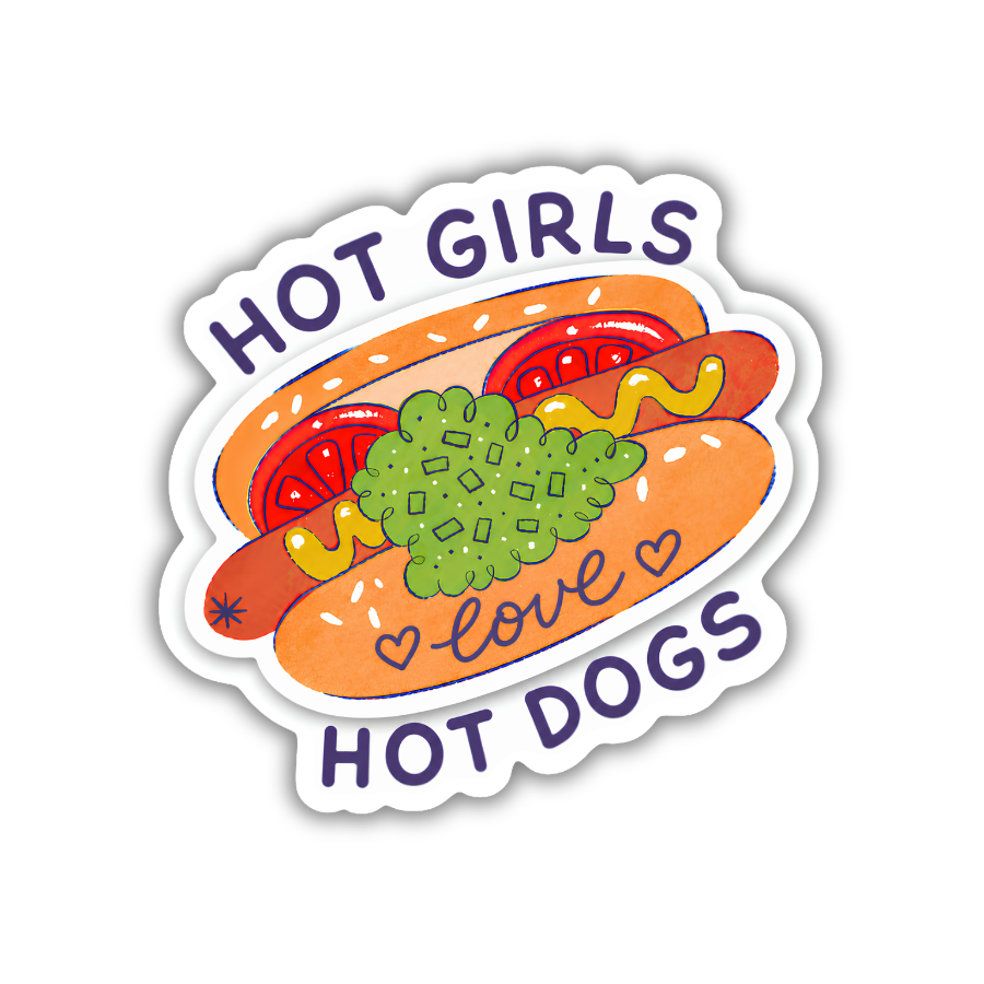 Hot Girls Love Hot Dogs Sticker | Funny Foodie Sticker