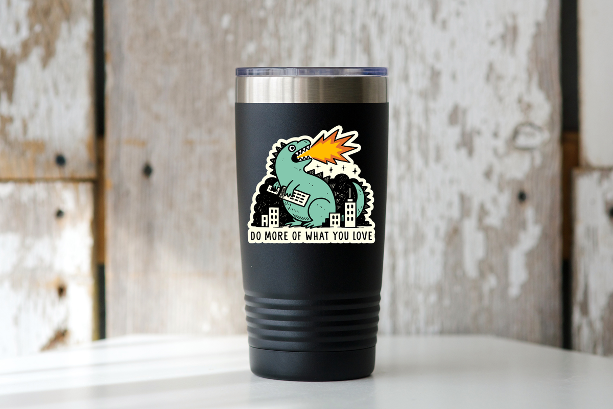 Do More of What You Love Sticker - monster, funny, cute