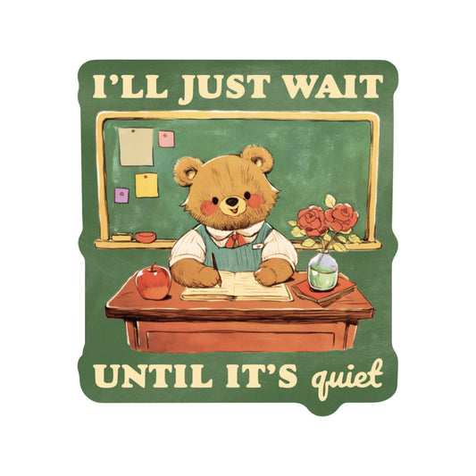 Teacher Education Funny Humor High Quality Vinyl Sticker